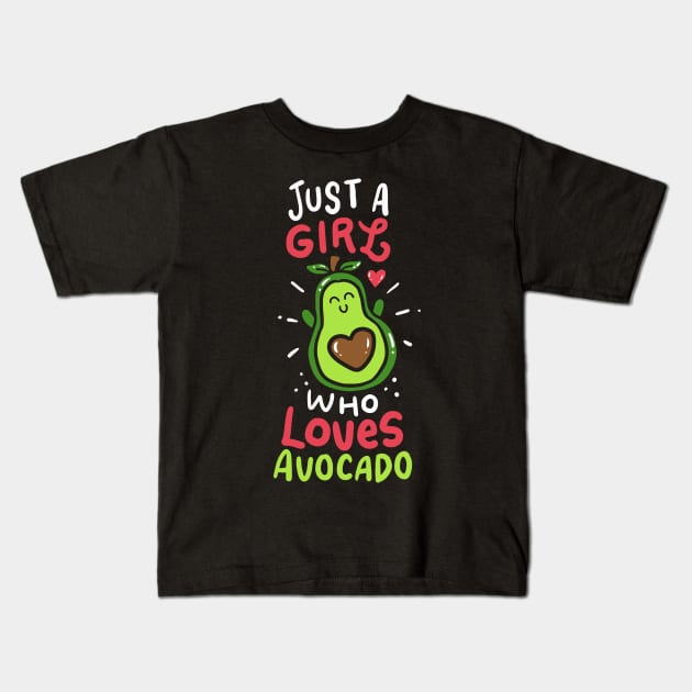 just a girl who loves avocado Kids T-Shirt by Shirtbubble